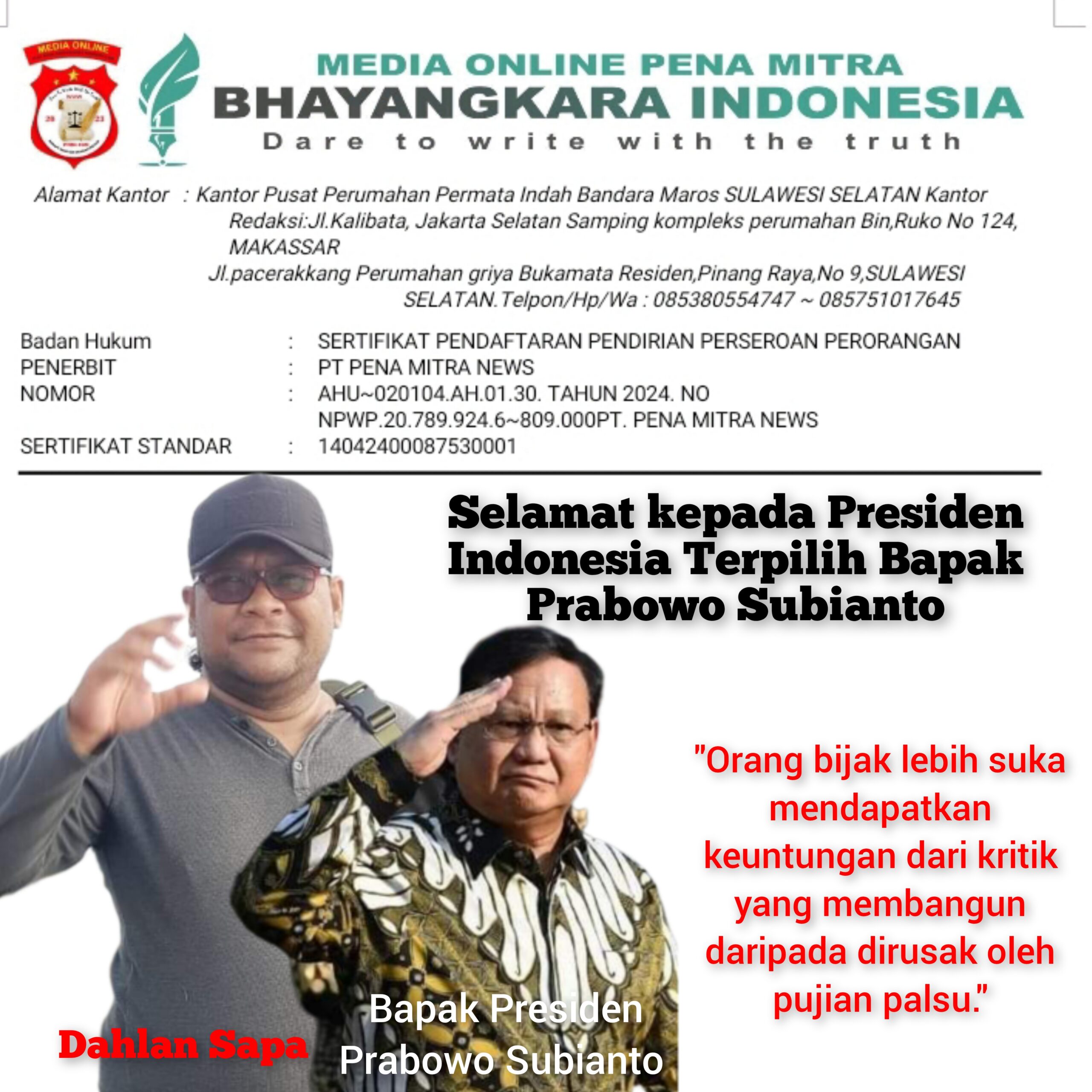 Selamat kepada Presiden Indonesia Terpilih Prabowo Subianto